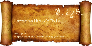 Marschalko Áhim névjegykártya